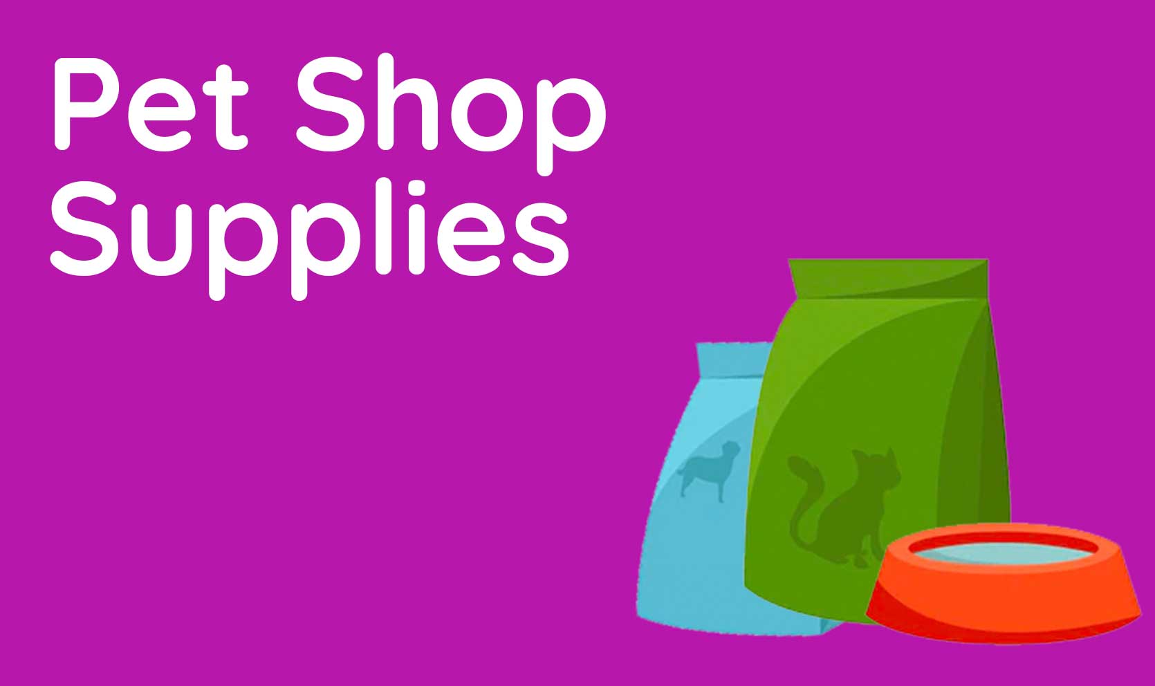 Pet Shop Supplies