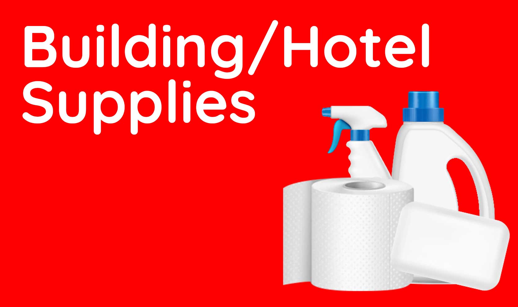 Building / Hotel Supplies