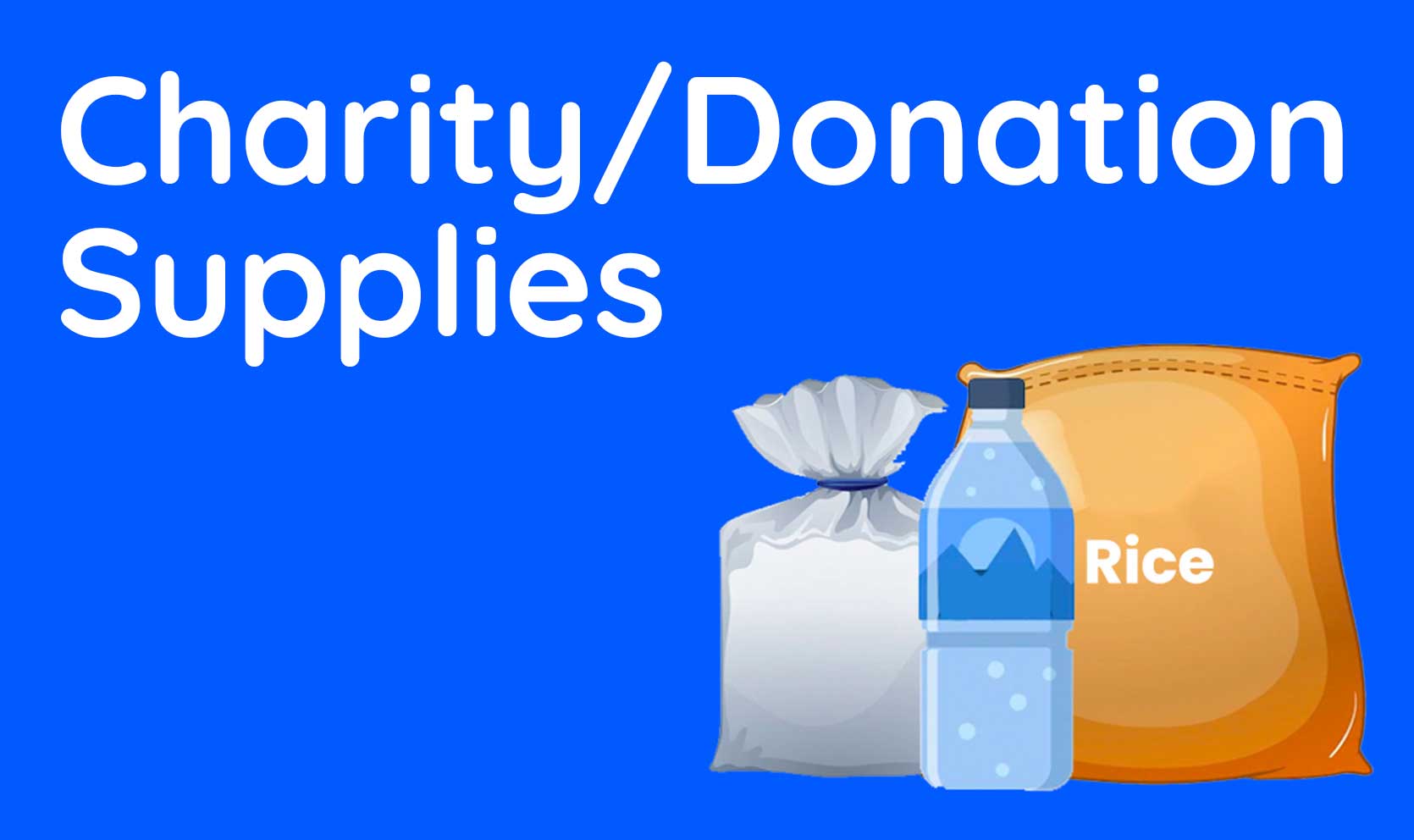 Charity/Donation Supplies